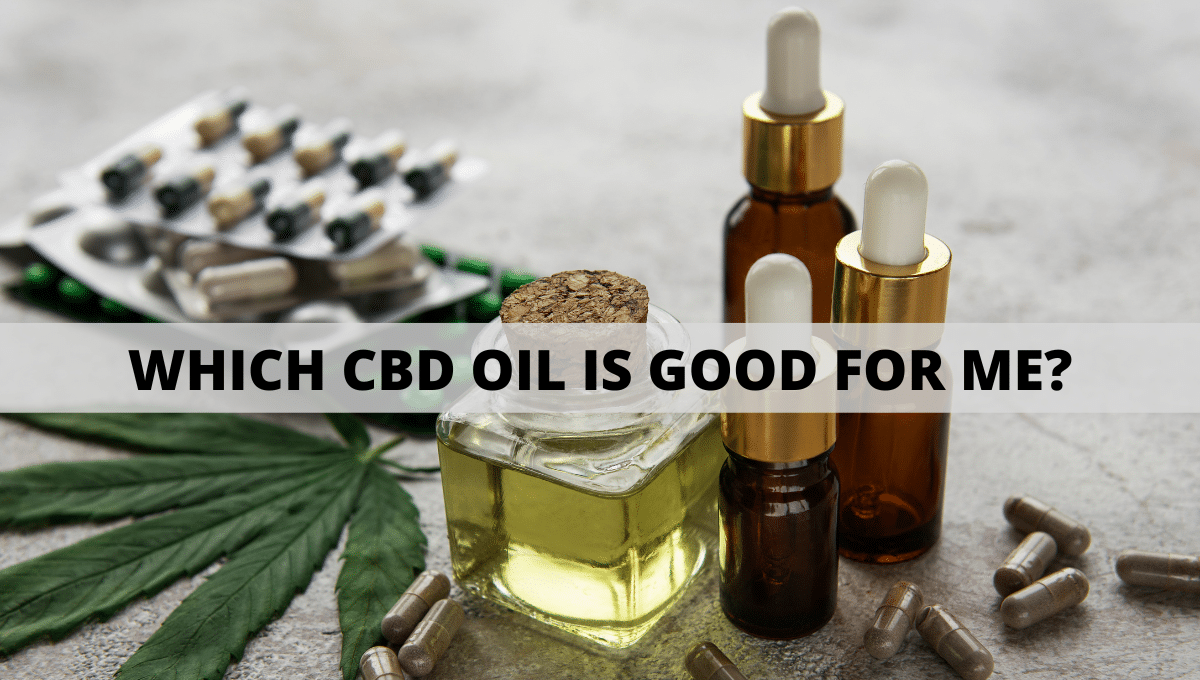 Which CBD oil is good for me? What should I discuss about with a Cannabis Doctor before Using CBD Oil?